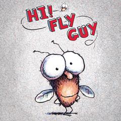 Hi, Fly Guy! (Fly Guy #1) Audiobook, by Tedd Arnold