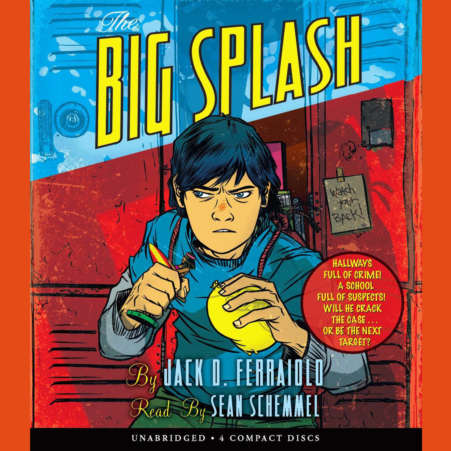 The Big Splash Audiobook, by Jack D. Ferraiolo