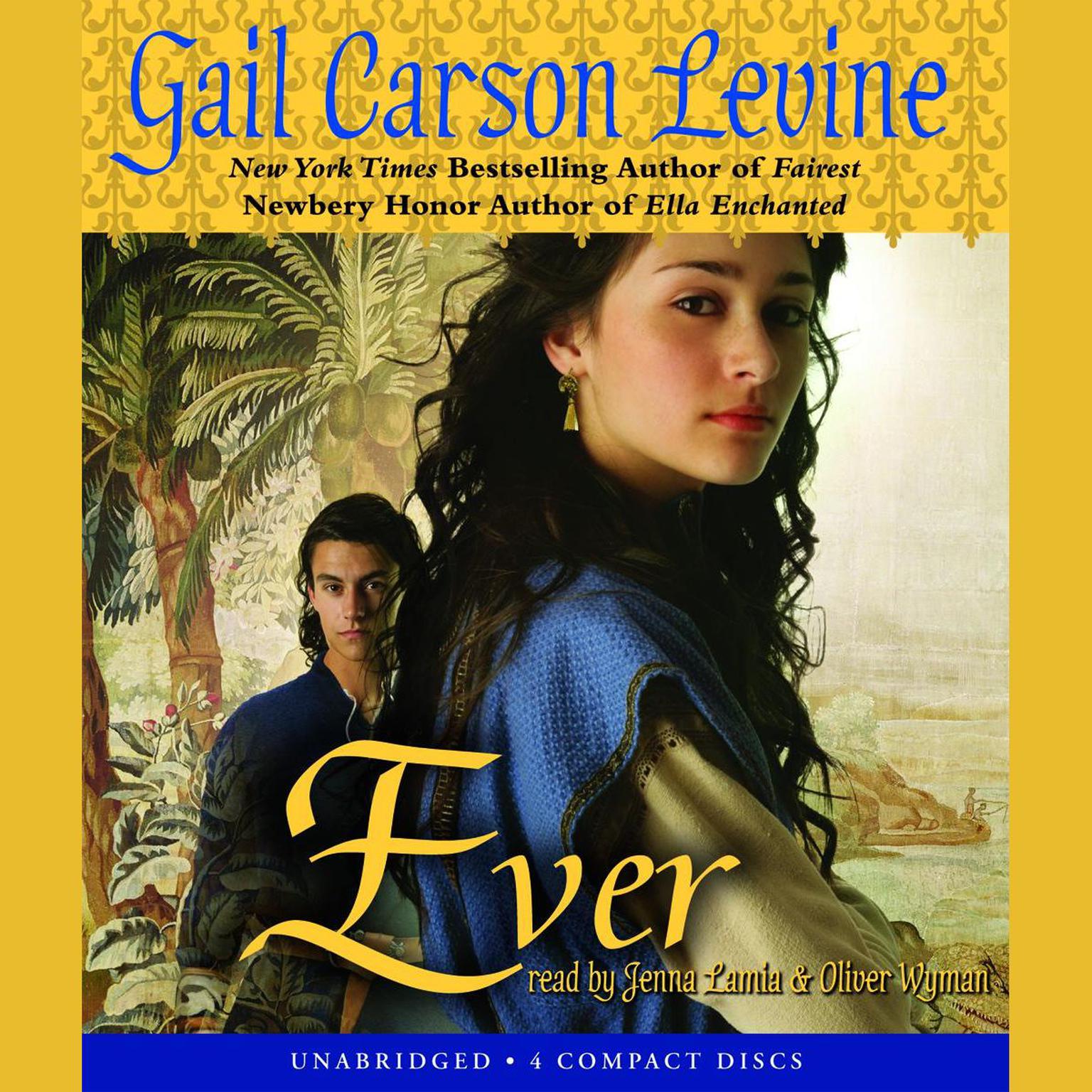 Ever Audiobook, by Gail Carson Levine