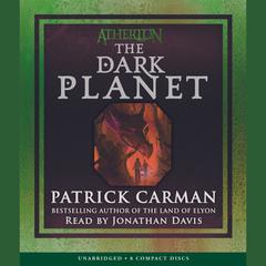 The Dark Planet Audibook, by Patrick Carman