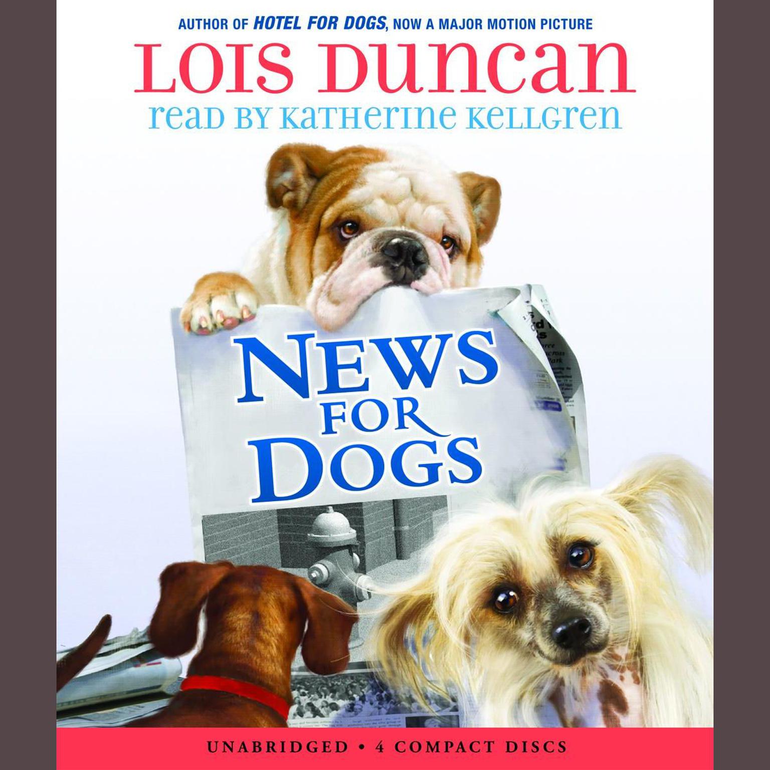 News for Dogs Audiobook, by Lois Duncan