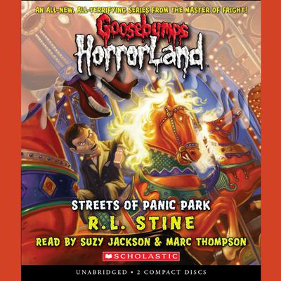The Streets of Panic Park Audiobook, by R. L. Stine