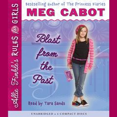 Blast from the Past Audiobook, by Meg Cabot