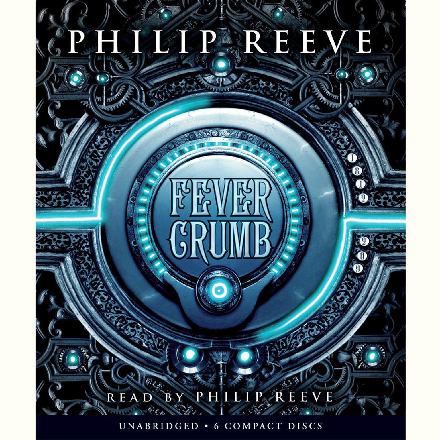 Fever Crumb Audiobook, by Philip Reeve