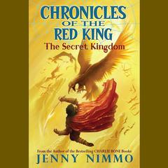The Secret Kingdom: THE ENCHANTED MOON CLOAK Audiobook, by Jenny Nimmo