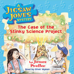 The Case of the Stinky Science Project Audiobook, by James Preller