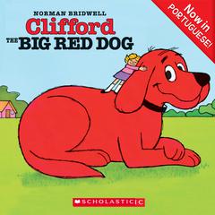 Clifford the Big Red Dog Audiobook, by Norman Bridwell