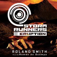 Eruption Audiobook, by Roland Smith