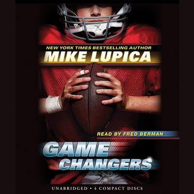 Game Changers Audiobook, by Mike Lupica