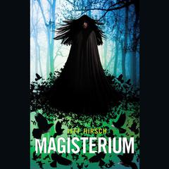 Magisterium Audiobook, by Jeff Hirsch