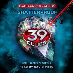 Shatterproof Audiobook, by Roland Smith