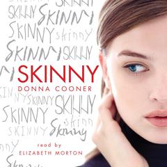 Skinny Audiobook, by Donna Cooner