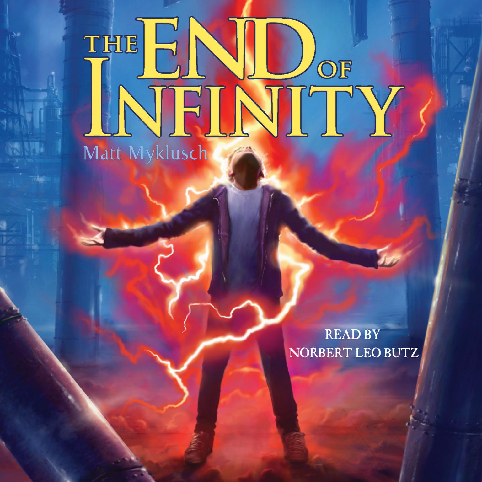 The End of Infinity Audiobook, by Matt Myklusch