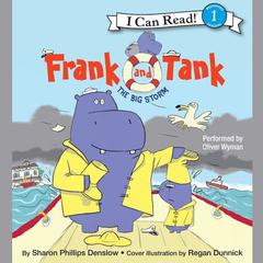 Frank and Tank: The Big Storm Audiobook, by Sharon Phillips Denslow