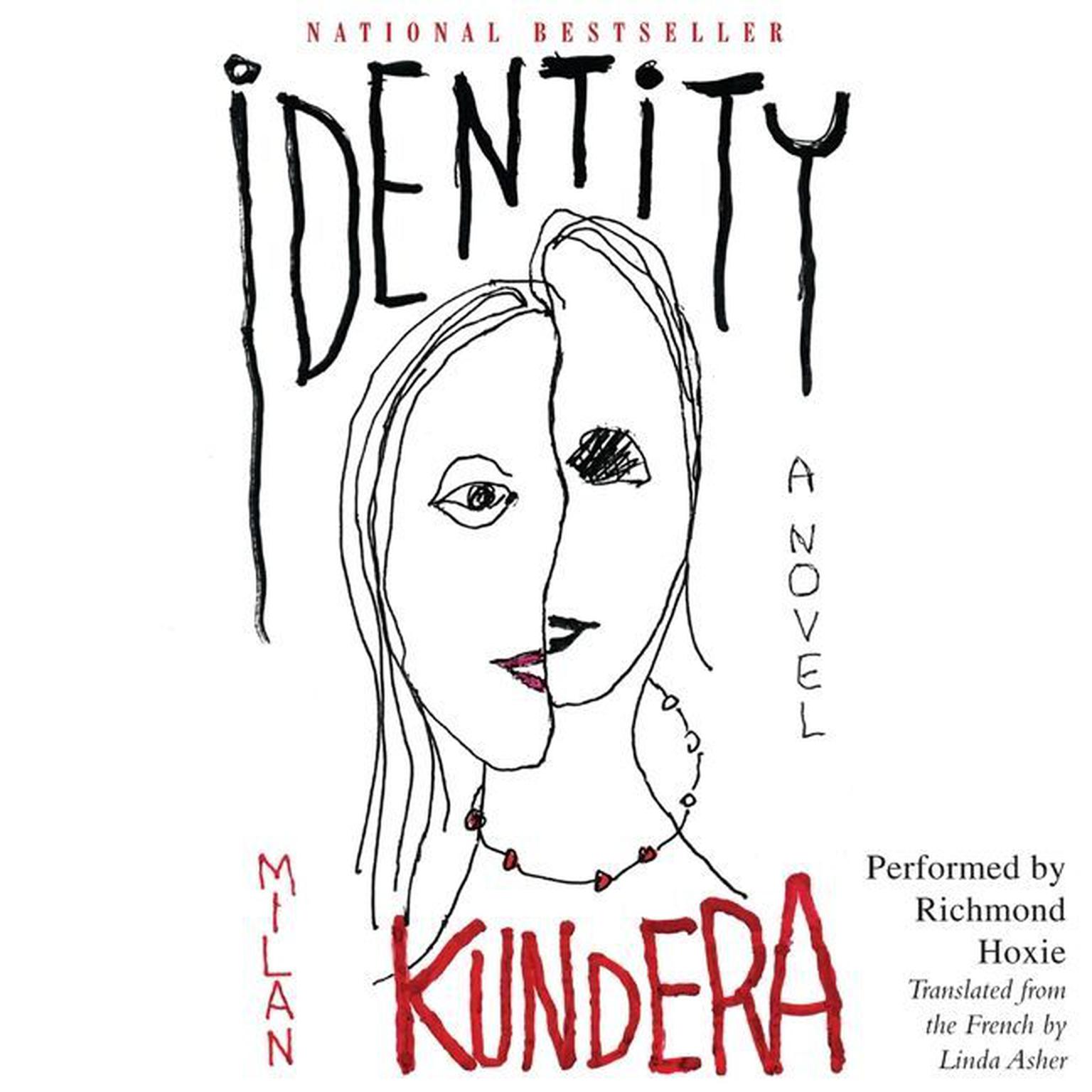 Identity: A Novel Audiobook, by Milan Kundera
