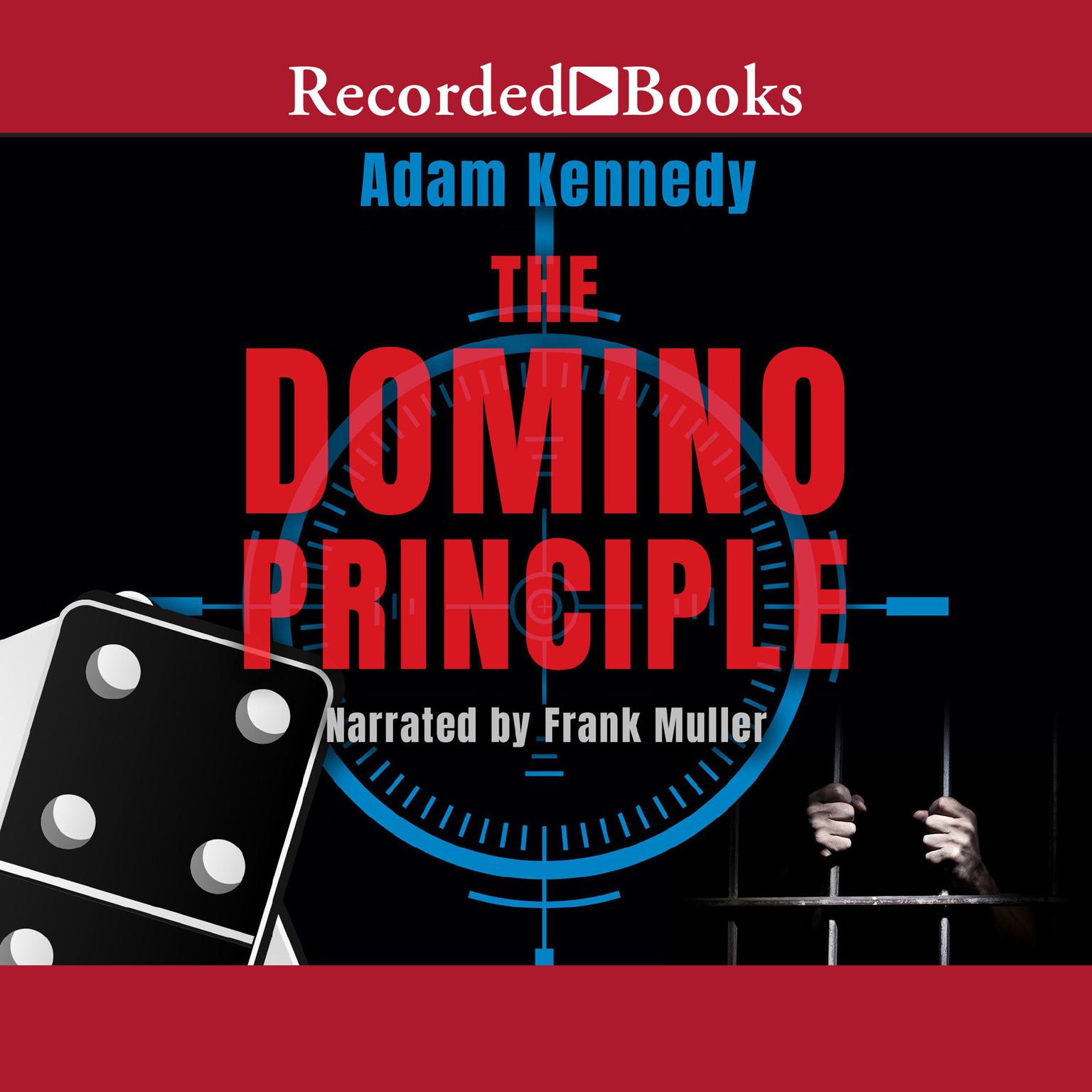 The Domino Principle Audiobook, by Adam Kennedy