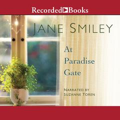 At Paradise Gate Audiobook, by Jane Smiley