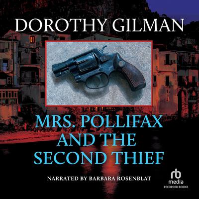 Mrs. Pollifax and the Second Thief Audiobook, by Dorothy Gilman