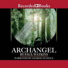 Archangel Audiobook, by Paul Watkins