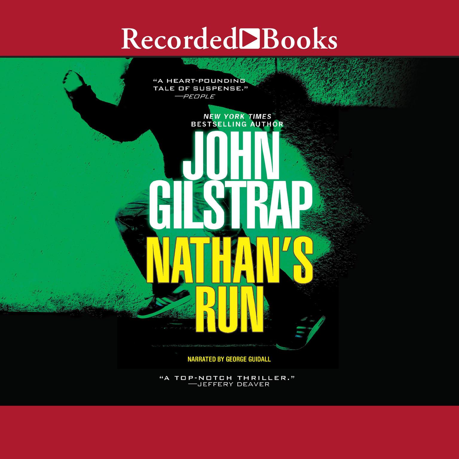 Nathans Run Audiobook, by John Gilstrap