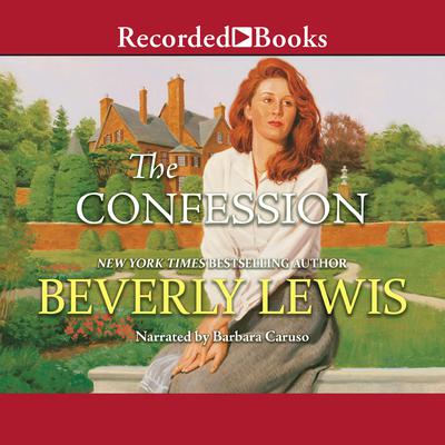 The Confession Audiobook, by Beverly Lewis