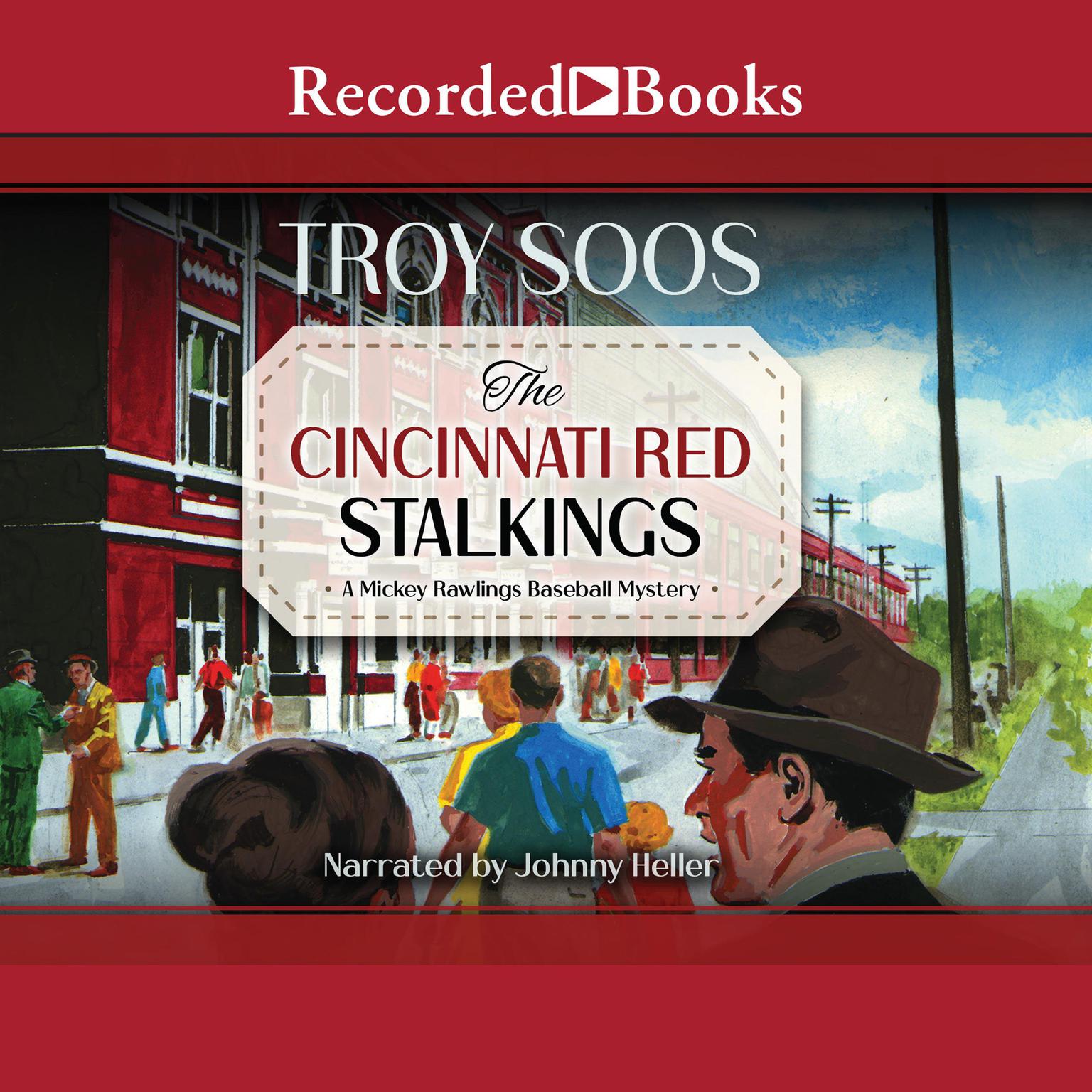 The Cincinnati Red Stalkings Audiobook, by Troy Soos