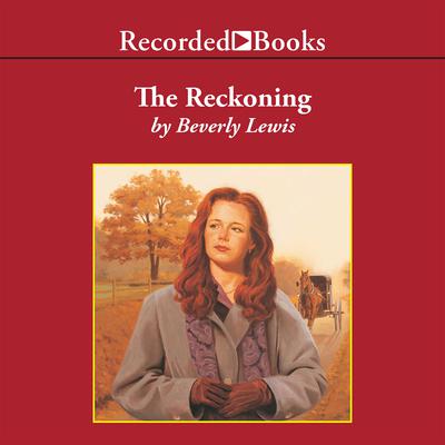 The Reckoning Audiobook, by Beverly Lewis