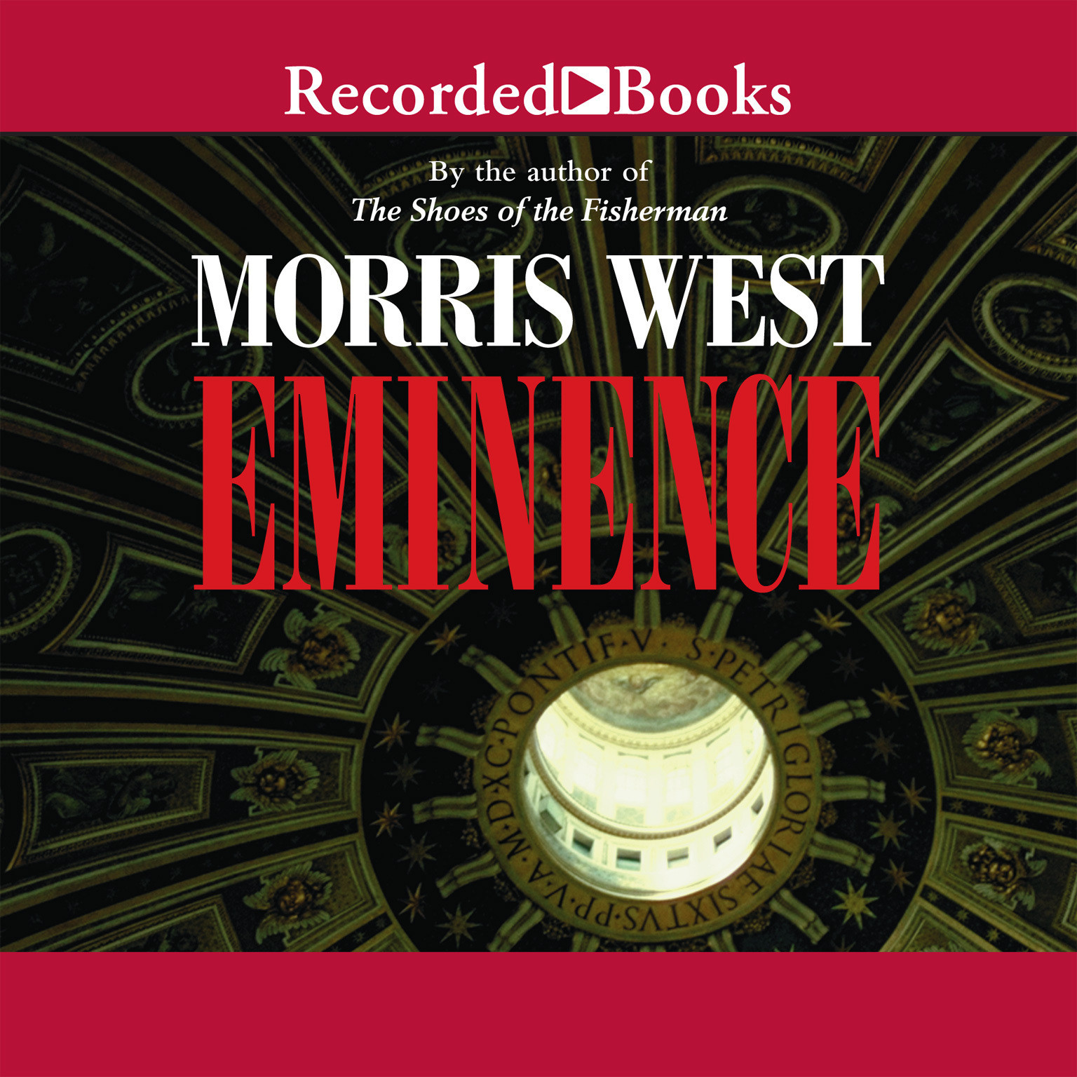 Eminence Audiobook, by Morris West