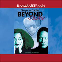 Beyond Desire Audiobook, by Gwynne Forster