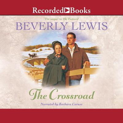 The Crossroad Audiobook, by Beverly Lewis