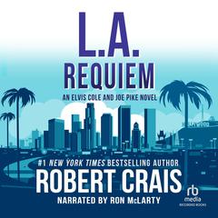 L.A. Requiem Audiobook, by 