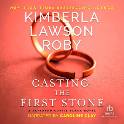 Casting the First Stone Audiobook, by Kimberla Lawson Roby