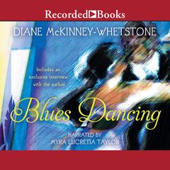 Blues Dancing Audiobook, by Diane McKinney-Whetstone