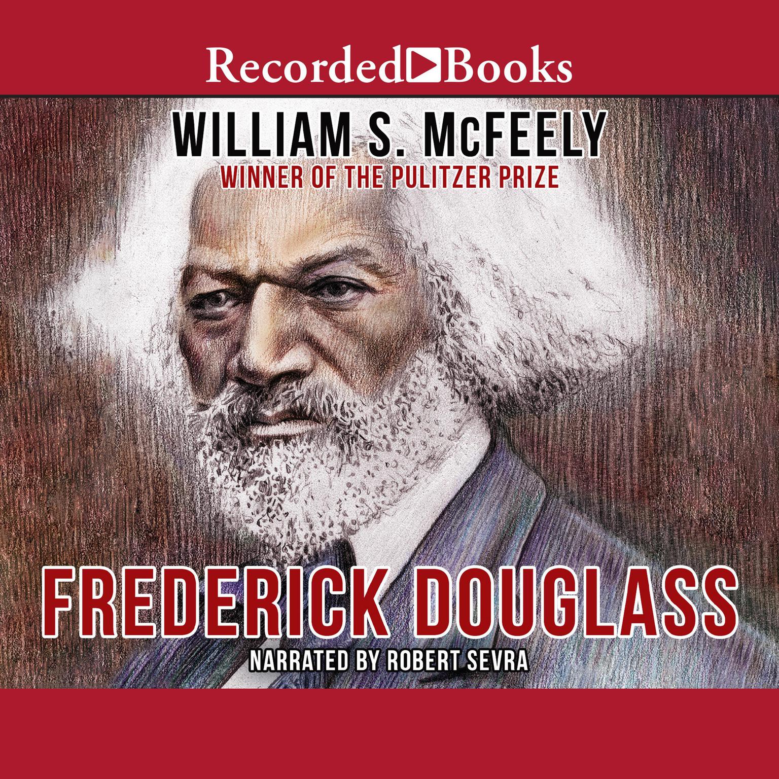 Frederick Douglass Audiobook, by William McFeely