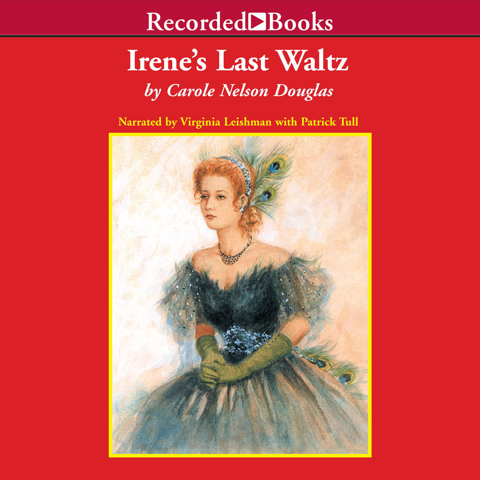Irene’s Last Waltz Audiobook, by Carole Nelson Douglas