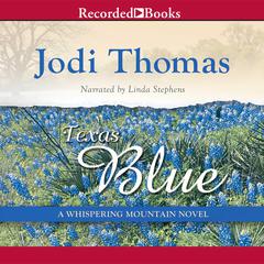 Texas Blue Audiobook, by Jodi Thomas