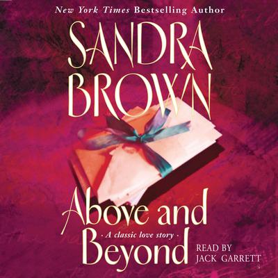 Above and Beyond Audiobook, by Sandra Brown