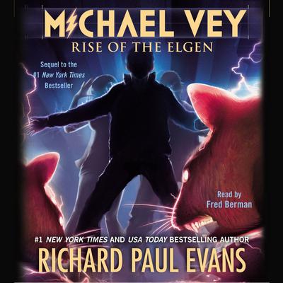 Michael Vey 2: Rise of the Elgen Audiobook, by Richard Paul Evans