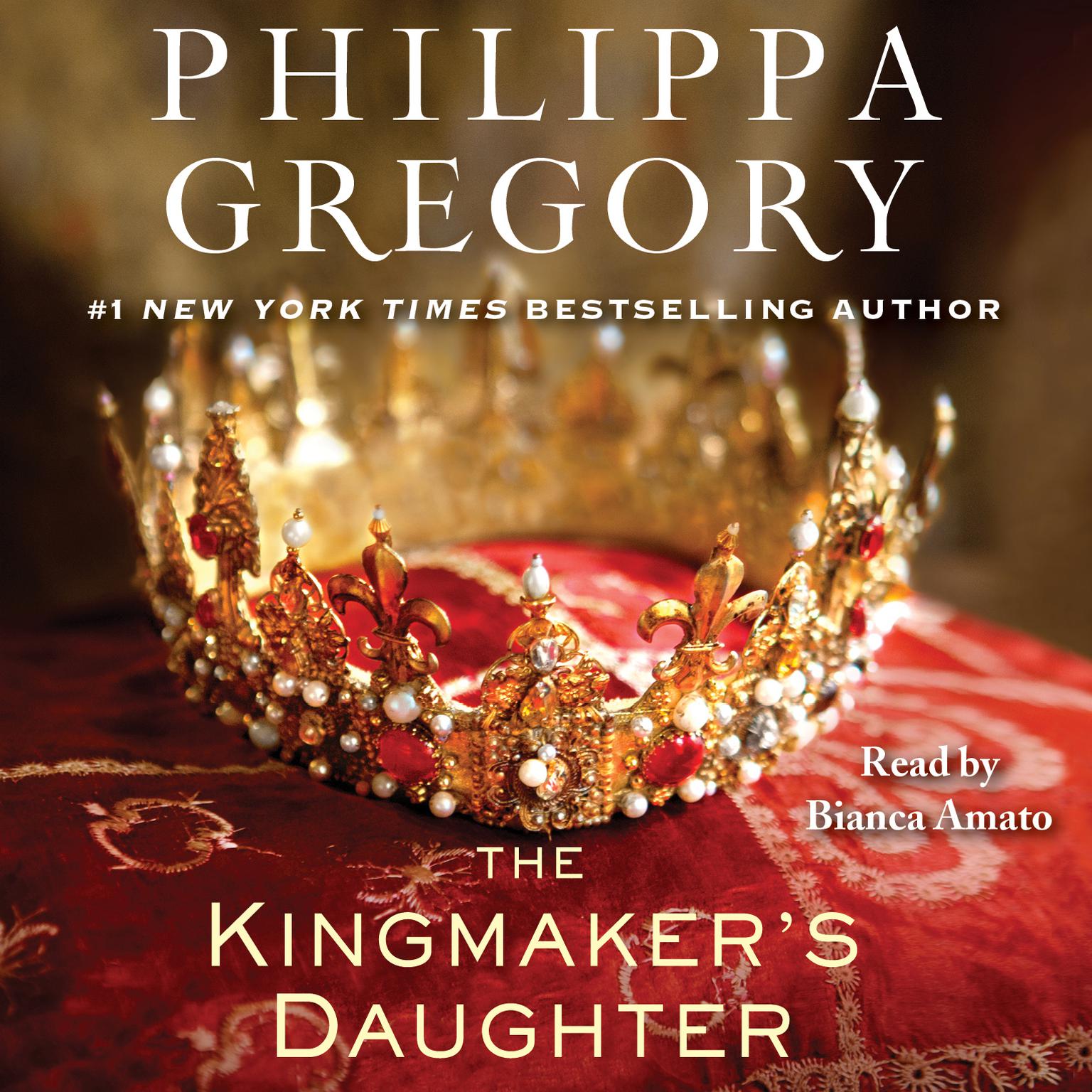 The Kingmakers Daughter Audiobook, by Philippa Gregory