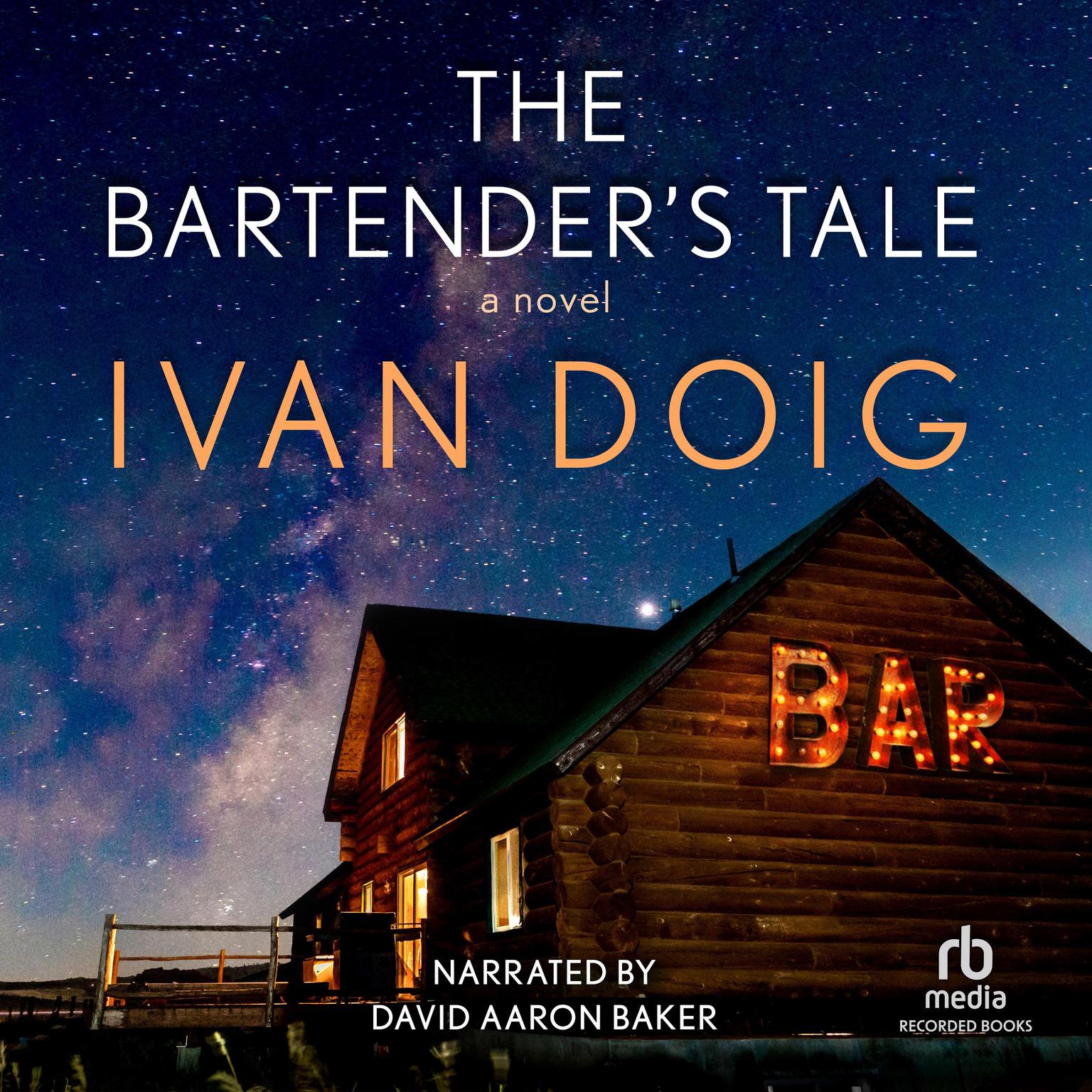 The Bartenders Tale Audiobook, by Ivan Doig