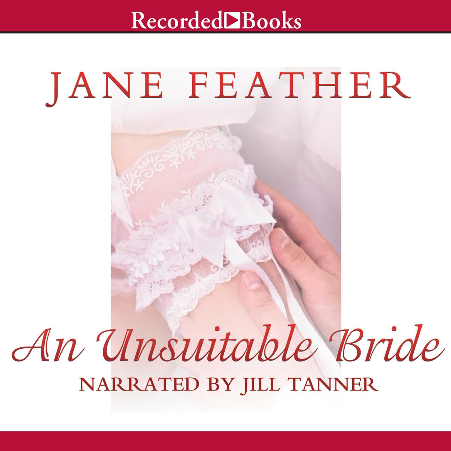 An Unsuitable Bride Audiobook, by Jane Feather