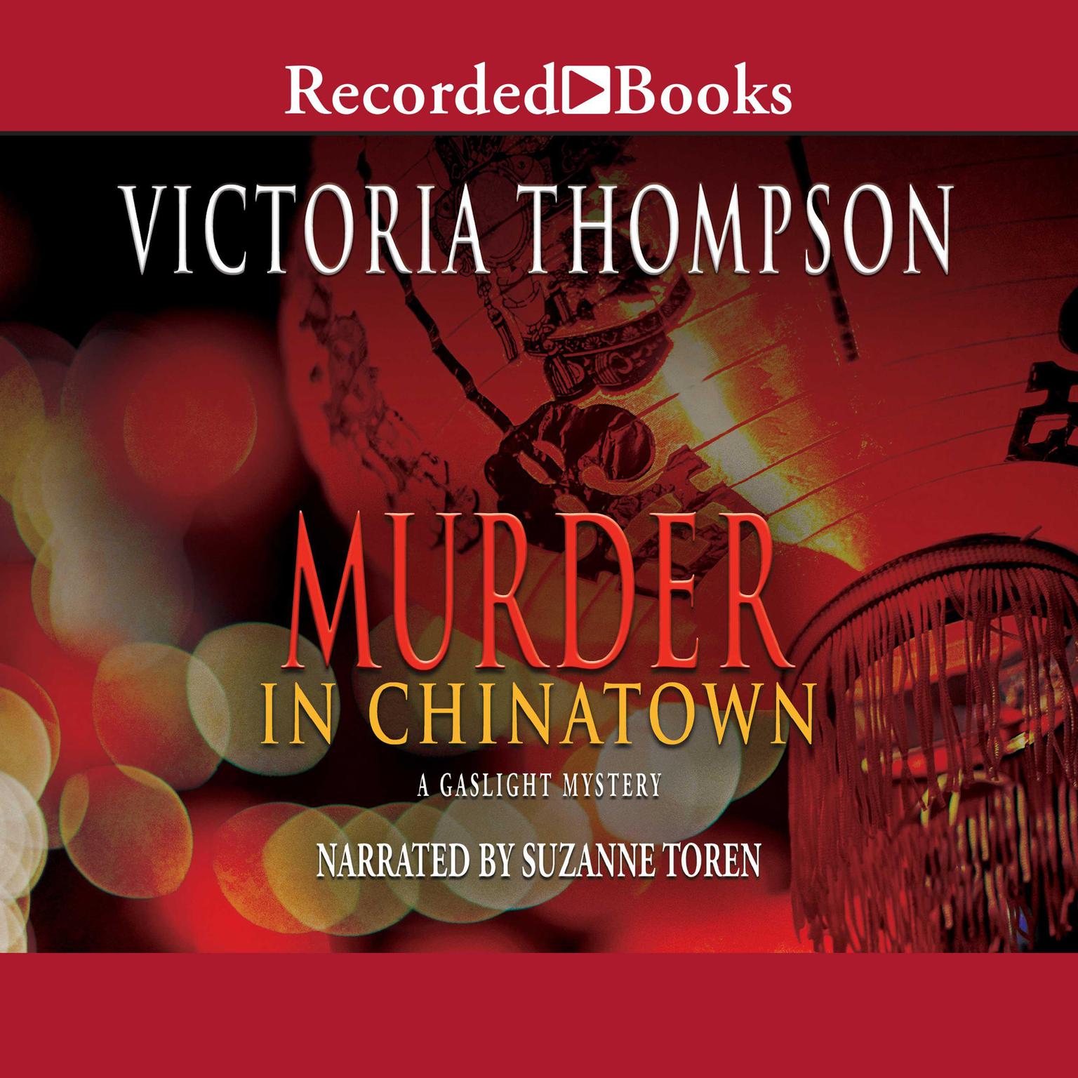 Murder in Chinatown Audiobook, by Victoria Thompson