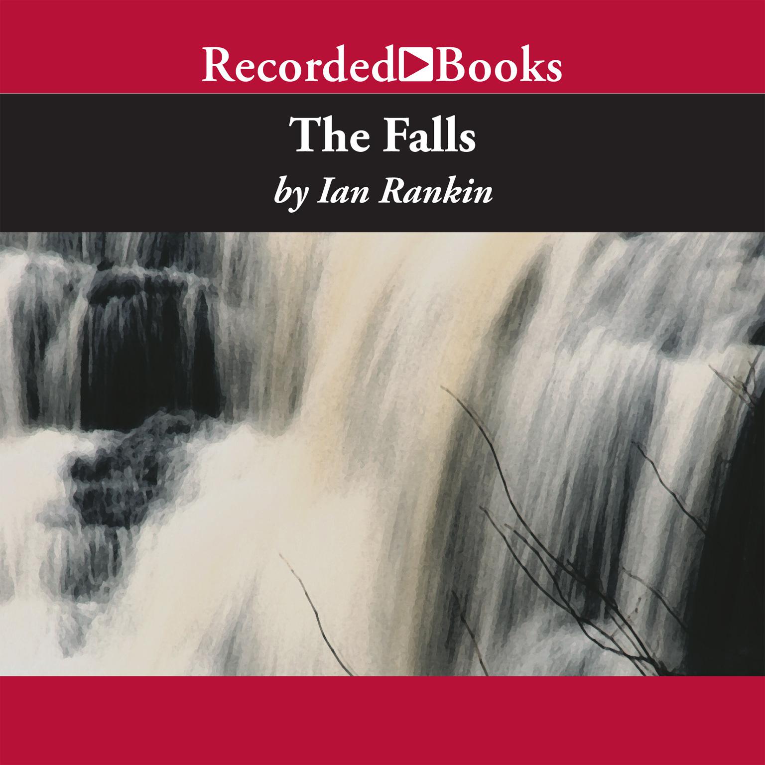 The Falls Audiobook, by Ian Rankin