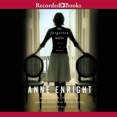 The Forgotten Waltz Audiobook, by Anne Enright