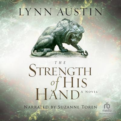 The Strength of His Hand Audiobook, by 
