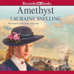 Amethyst Audiobook, by Lauraine Snelling