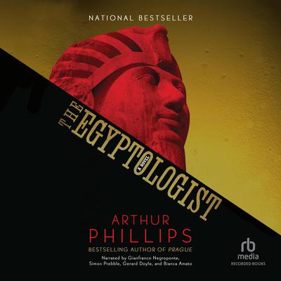 The Egyptologist Audiobook, by Arthur Phillips