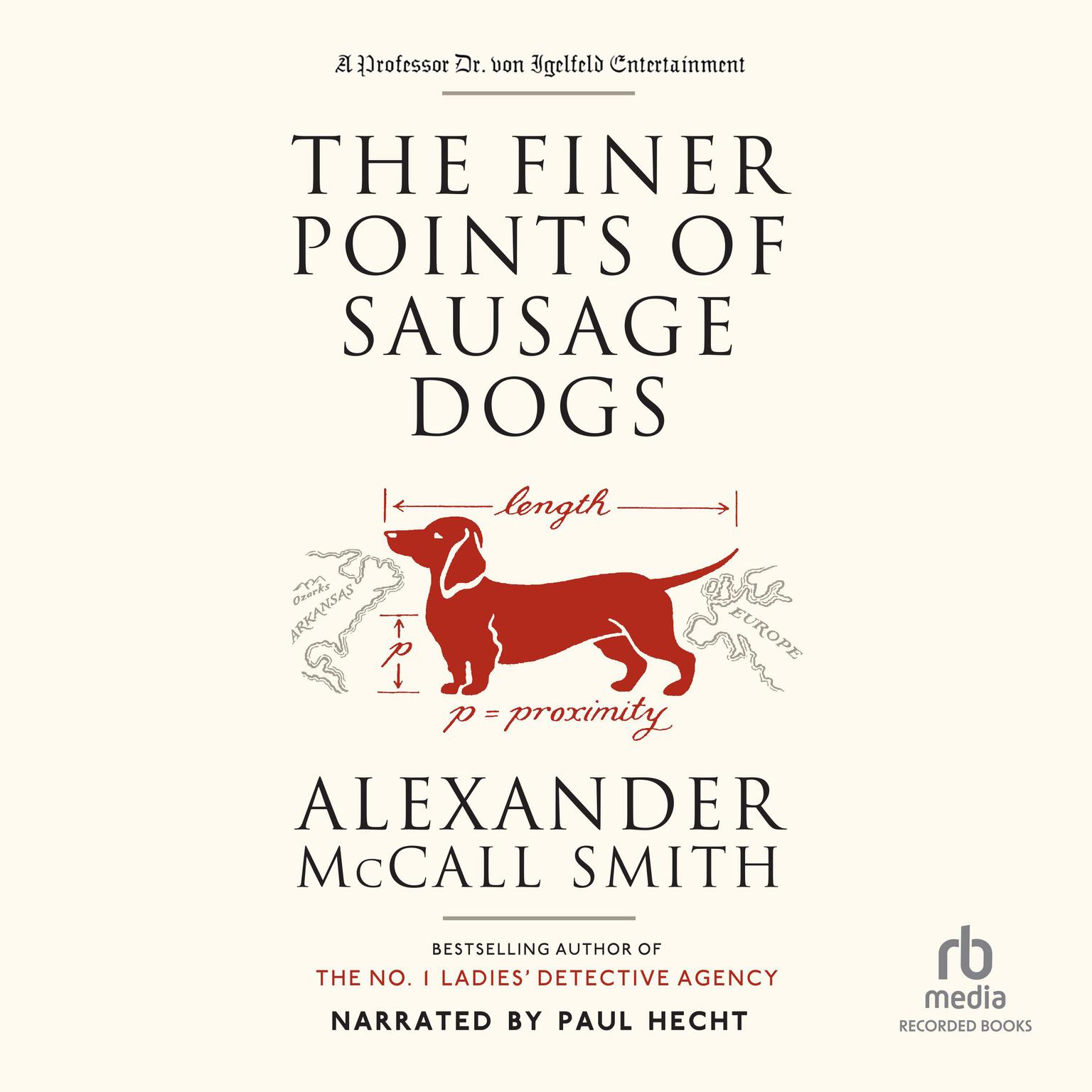 The Finer Points of Sausage Dogs Audiobook, by Alexander McCall Smith