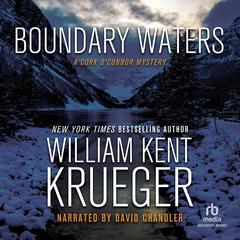 Boundary Waters Audiobook, by William Kent Krueger