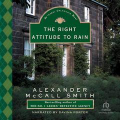 The Right Attitude to Rain Audiobook, by Alexander McCall Smith